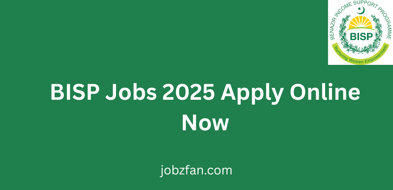 BISP Jobs 2025 Apply Online Now